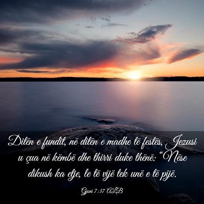 Picture 03 - Gjoni 7:37 ALB - Ditën e fundit, në ditën e madhe të festës, - Bible Verse Picture