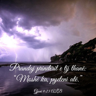 Picture 03 - Gjoni 9:23 ALB - Prandaj prindërit e tij thanë: “Moshë ka, - Bible Verse Picture