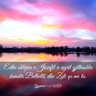Picture 03 - Gjyqtarët 1:22 ALB - Edhe shtëpia e Jozefit u ngrit gjithashtu - Bible Verse Picture