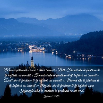 Picture 03 - Gjyqtarët 1:27 ALB - Manasi përkundrazi nuk i dëboi banorët e - Bible Verse Picture