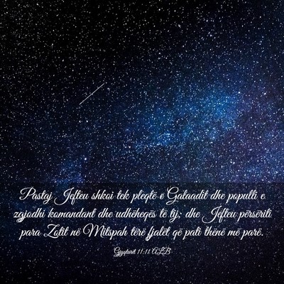 Picture 03 - Gjyqtarët 11:11 ALB - Pastaj Jefteu shkoi tek pleqtë e Galaadit dhe - Bible Verse Picture
