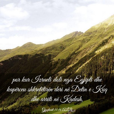 Picture 03 - Gjyqtarët 11:16 ALB - por kur Izraeli doli nga Egjipti dhe kapërceu - Bible Verse Picture