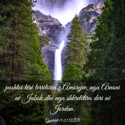Picture 03 - Gjyqtarët 11:22 ALB - pushtoi tërë territorin e Amorejve, nga Arnoni - Bible Verse Picture