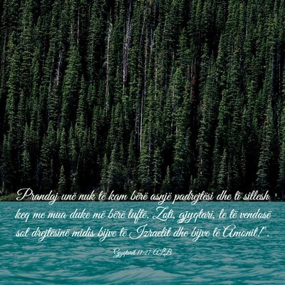 Picture 03 - Gjyqtarët 11:27 ALB - Prandaj unë nuk të kam bërë asnjë - Bible Verse Picture