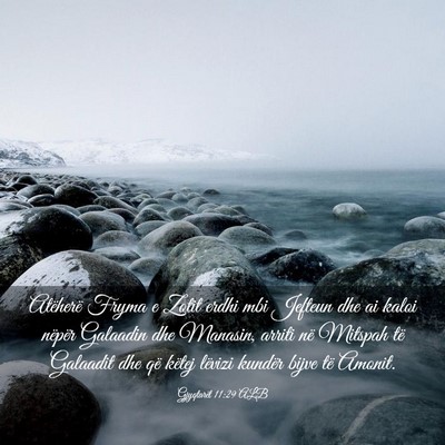 Picture 03 - Gjyqtarët 11:29 ALB - Atëherë Fryma e Zotit erdhi mbi Jefteun dhe ai - Bible Verse Picture