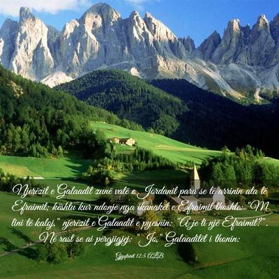 Picture 03 - Gjyqtarët 12:5 ALB - Njerëzit e Galaadit zunë vatë e Jordanit para - Bible Verse Picture
