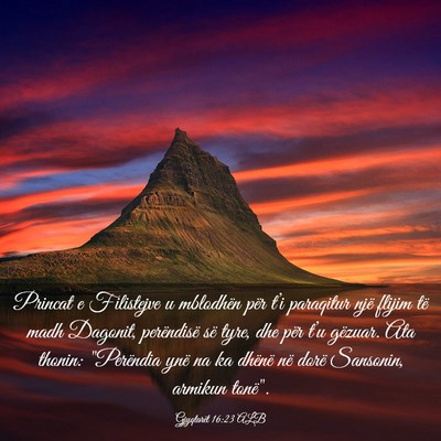 Picture 03 - Gjyqtarët 16:23 ALB - Princat e Filistejve u mblodhën për t’i - Bible Verse Picture