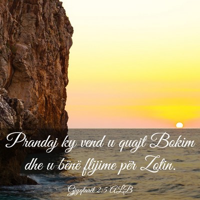 Picture 03 - Gjyqtarët 2:5 ALB - Prandaj ky vend u quajt Bokim dhe u bënë - Bible Verse Picture