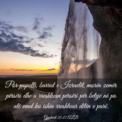 Picture 03 - Gjyqtarët 20:22 ALB - Por populli, burrat e Izraelit, morën zemër - Bible Verse Picture