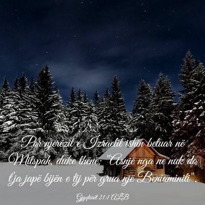 Picture 03 - Gjyqtarët 21:1 ALB - Por njerëzit e Izraelit ishin betuar në - Bible Verse Picture