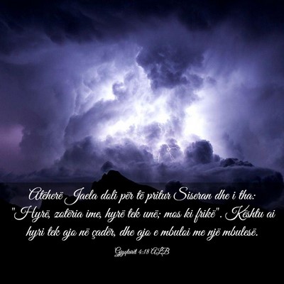 Picture 03 - Gjyqtarët 4:18 ALB - Atëherë Jaela doli për të pritur Siseran dhe - Bible Verse Picture