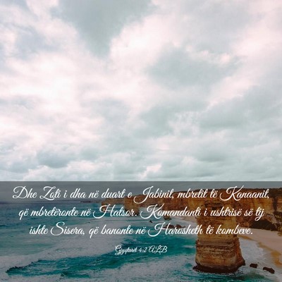 Picture 03 - Gjyqtarët 4:2 ALB - Dhe Zoti i dha në duart e Jabinit, mbretit të - Bible Verse Picture