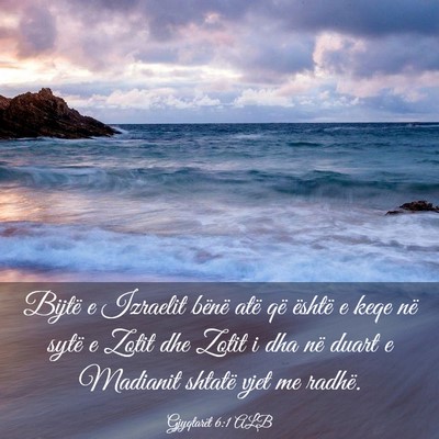Picture 03 - Gjyqtarët 6:1 ALB - Bijtë e Izraelit bënë atë që është e keqe - Bible Verse Picture
