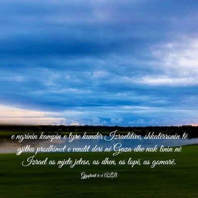 Picture 03 - Gjyqtarët 6:4 ALB - e ngrinin kampin e tyre kundër Izraelitëve, - Bible Verse Picture