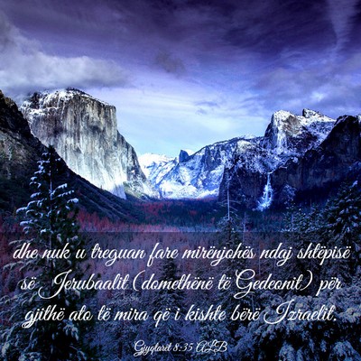 Picture 03 - Gjyqtarët 8:35 ALB - dhe nuk u treguan fare mirënjohës ndaj - Bible Verse Picture