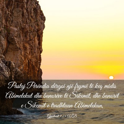 Picture 03 - Gjyqtarët 9:23 ALB - Pastaj Perëndia dërgoi një frymë të keq - Bible Verse Picture