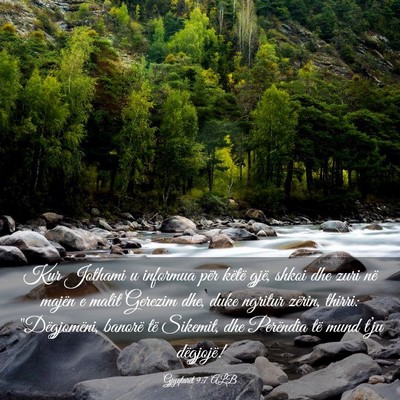 Picture 03 - Gjyqtarët 9:7 ALB - Kur Jothami u informua për këtë gjë, shkoi - Bible Verse Picture