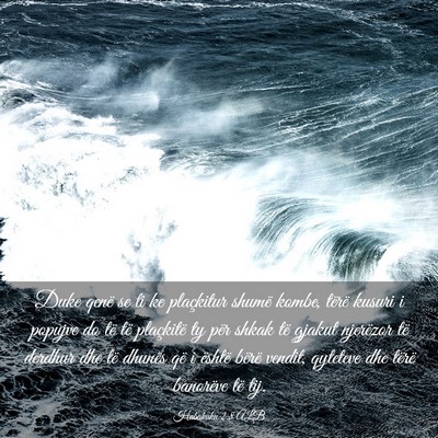Picture 03 - Habakuku 2:8 ALB - Duke qenë se ti ke plaçkitur shumë kombe, - Bible Verse Picture