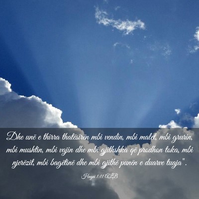 Picture 03 - Hagai 1:11 ALB - Dhe unë e thirra thatësirën mbi vendin, mbi - Bible Verse Picture