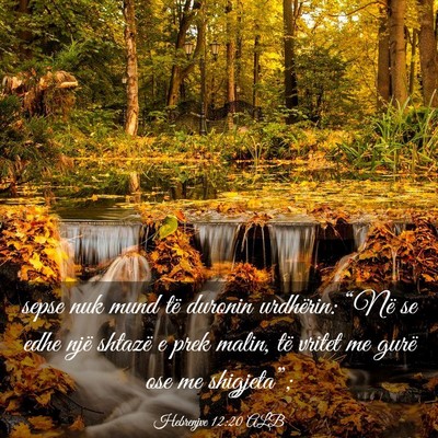 Picture 03 - Hebrenjve 12:20 ALB - sepse nuk mund të duronin urdhërin: “Në se - Bible Verse Picture