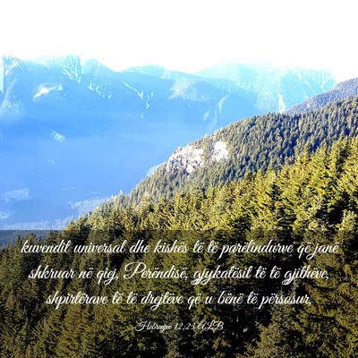 Picture 03 - Hebrenjve 12:23 ALB - kuvendit universal dhe kishës të të - Bible Verse Picture