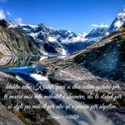 Picture 03 - Hebrenjve 9:28 ALB - kështu edhe Krishti, pasi u dha vetëm njëherë - Bible Verse Picture