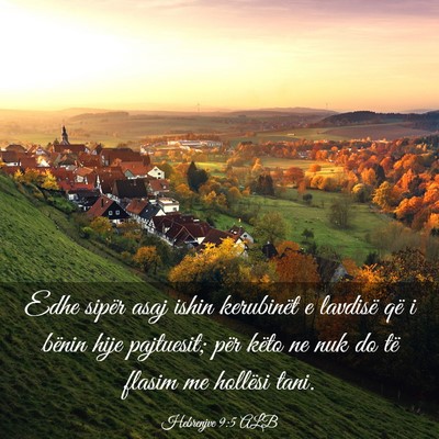Picture 03 - Hebrenjve 9:5 ALB - Edhe sipër asaj ishin kerubinët e lavdisë që - Bible Verse Picture