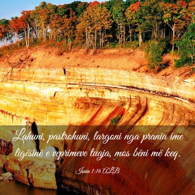 Picture 03 - Isaia 1:16 ALB - Lahuni, pastrohuni, largoni nga prania ime - Bible Verse Picture