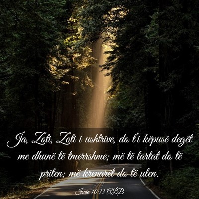 Picture 03 - Isaia 10:33 ALB - Ja, Zoti, Zoti i ushtrive, do t’i këpusë - Bible Verse Picture