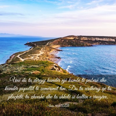 Picture 03 - Isaia 10:6 ALB - Unë do ta dërgoj kundër një kombi të pabesë - Bible Verse Picture