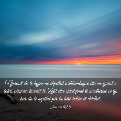 Picture 03 - Isaia 2:19 ALB - Njerëzit do të hyjnë në shpellat e - Bible Verse Picture
