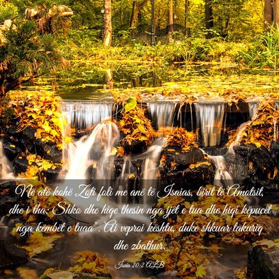 Picture 03 - Isaia 20:2 ALB - Në atë kohë Zoti foli me anë të Isaias, - Bible Verse Picture