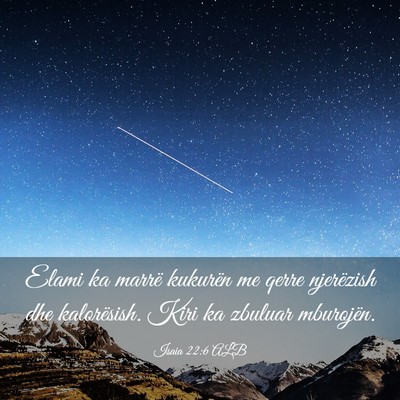 Picture 03 - Isaia 22:6 ALB - Elami ka marrë kukurën me qerre njerëzish dhe - Bible Verse Picture
