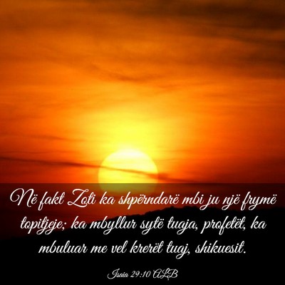 Picture 03 - Isaia 29:10 ALB - Në fakt Zoti ka shpërndarë mbi ju një frymë - Bible Verse Picture