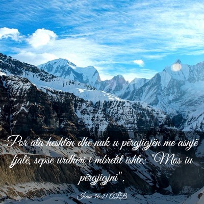 Picture 03 - Isaia 36:21 ALB - Por ata heshtën dhe nuk u përgjigjën me asnjë - Bible Verse Picture