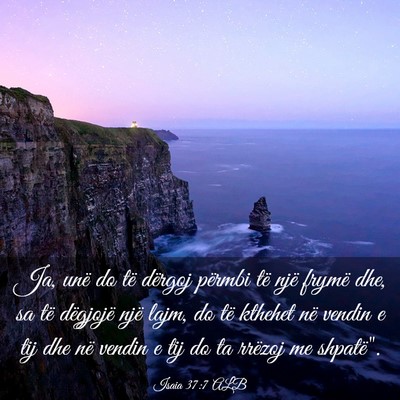 Picture 03 - Isaia 37:7 ALB - Ja, unë do të dërgoj përmbi të një frymë - Bible Verse Picture