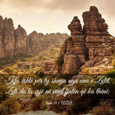 Picture 03 - Isaia 38:7 ALB - Kjo është për ty shenja nga ana e Zotit, Zoti - Bible Verse Picture