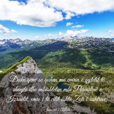 Picture 03 - Isaia 48:2 ALB - Duke qenë se quhen me emrin e qytetit të - Bible Verse Picture