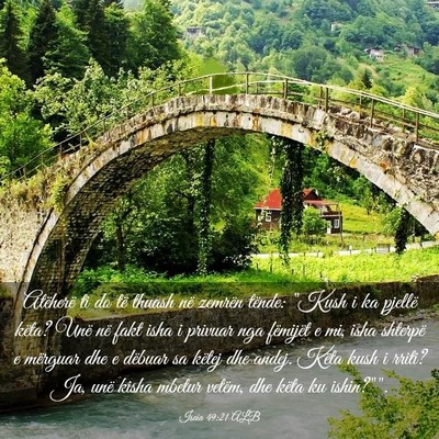 Picture 03 - Isaia 49:21 ALB - Atëherë ti do të thuash në zemrën tënde: - Bible Verse Picture