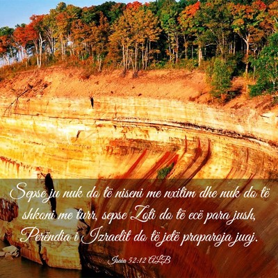 Picture 03 - Isaia 52:12 ALB - Sepse ju nuk do të niseni me nxitim dhe nuk do - Bible Verse Picture
