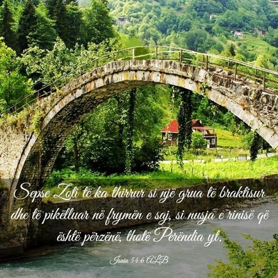 Picture 03 - Isaia 54:6 ALB - Sepse Zoti të ka thirrur si një grua të - Bible Verse Picture