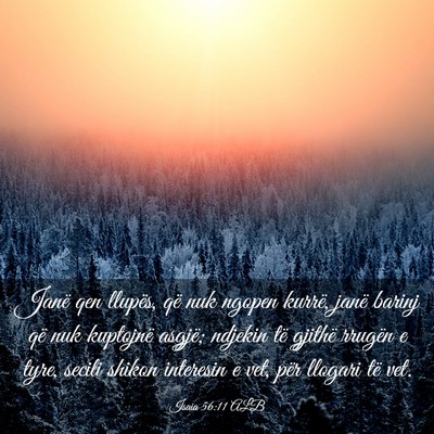 Picture 03 - Isaia 56:11 ALB - Janë qen llupës, që nuk ngopen kurrë, janë - Bible Verse Picture