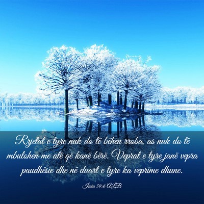 Picture 03 - Isaia 59:6 ALB - Rrjetat e tyre nuk do të bëhen rroba, as nuk do - Bible Verse Picture