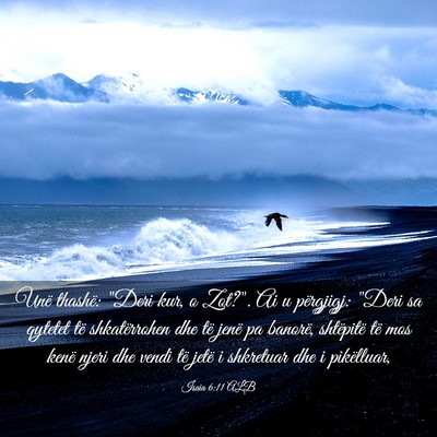 Picture 03 - Isaia 6:11 ALB - Unë thashë: 