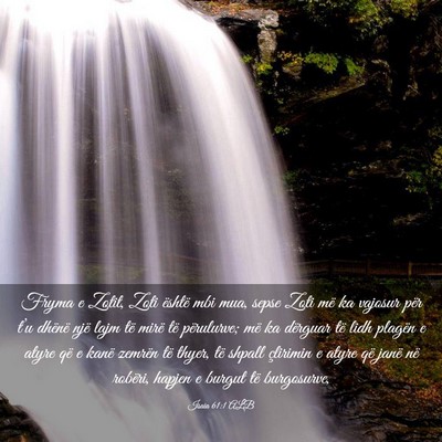 Picture 03 - Isaia 61:1 ALB - Fryma e Zotit, Zoti është mbi mua, sepse Zoti - Bible Verse Picture