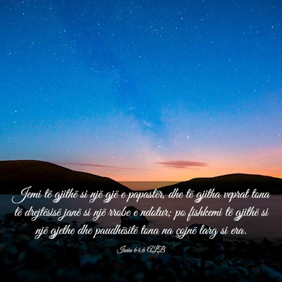 Picture 03 - Isaia 64:6 ALB - Jemi të gjithë si një gjë e papastër, dhe - Bible Verse Picture