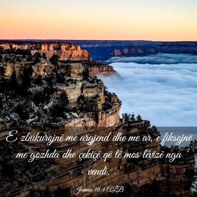 Picture 03 - Jeremia 10:4 ALB - E zbukurojnë me argjend dhe me ar, e fiksojnë - Bible Verse Picture