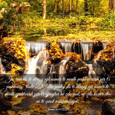 Picture 03 - Jeremia 16:16 ALB - Ja, unë do të dërgoj një numër të madh - Bible Verse Picture