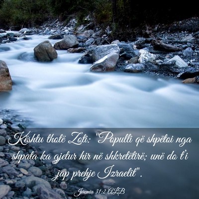 Picture 03 - Jeremia 31:2 ALB - Kështu thotë Zoti: 