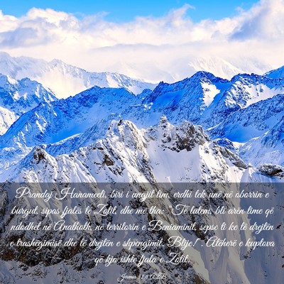 Picture 03 - Jeremia 32:8 ALB - Prandaj Hanameeli, biri i ungjit tim, erdhi tek - Bible Verse Picture